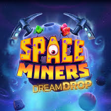 Space Miners Dream Drop Slot