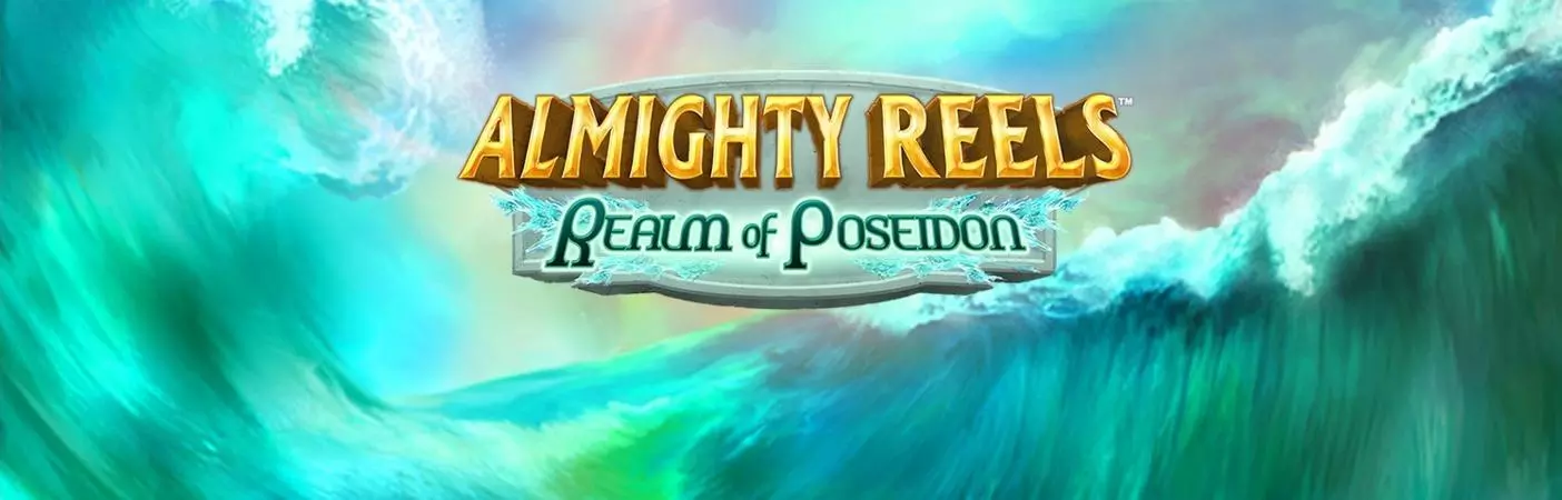 ALMIGHTY REELS – Realm of Poseidon Slots
